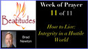 WOP #11: How To Live: Integrity (A)... - Brad Newton