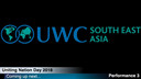 UWCSEA East - Uniting Nations Day - Session 1