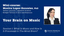 Session 1: Your Brain on Music