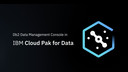 Db2 Data Management Console: Cloud Pak for Data