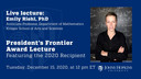 President's Frontier Award Lecture