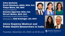A Conversation with Johns Hopkins Medical and Public Health Researchers in India