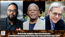 Historically Speaking: Black Reconstruction — A Conversation Among Eric Foner, Henry Louis Gates, An