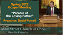 3/6/22 - David Powell - Parable of the Loving Father