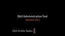 Db2 Administration Tool 13.1: Profile Table Support