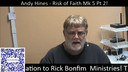 Andy Hines - Risk of Faith Mark 5 Part 2