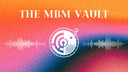 The MBM Vault - Jason Harris