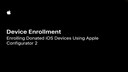 4-4 Device Enrollment : Enrolling Donated iOS Devices with Apple Configurator 2
