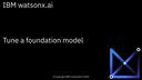 Tune a foundation model: IBM watsonx.ai service