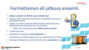 Arviointi - Summatiivinen ja formatiivinen arviointi