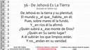 CaS-V2-36-De Jehová Es La Tierra
