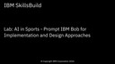Lab: AI in Sports - Prompt IBM Bob for Implementation and Design Approaches